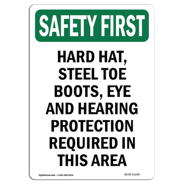 OSHA Sign, Hard Hat Steel Toe Boots Eye, 24in X 18in Rigid Plastic, 18" W, 24" H, Portrait